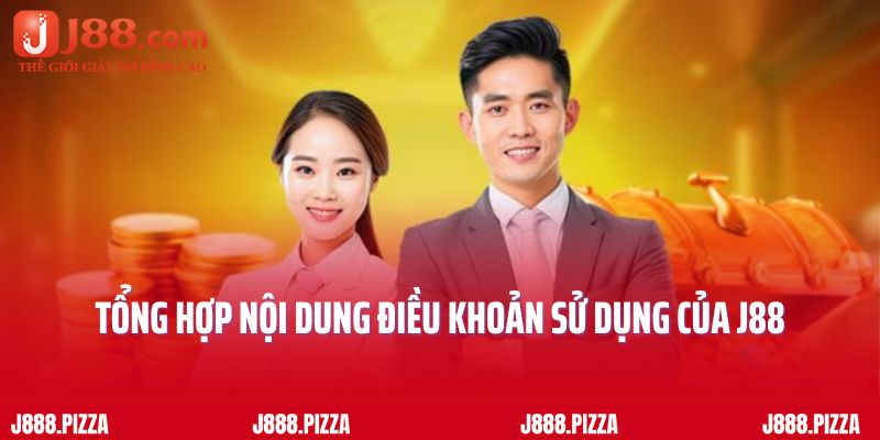 Tổng hợp nội dung điều khoản sử dụng của J88 